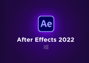 Adobe After Effects 2022 v22.2.1.3 (x64) Multilingual cho Windows 10 & 11: Công cụ hiệu ứng video đỉnh cao