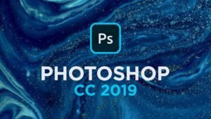 Khám Phá Adobe Photoshop CC 2019 v20.0.0 Multilingual + Crack Cho Windows: Sức Mạnh Chỉnh Sửa Ảnh Tối Thượng